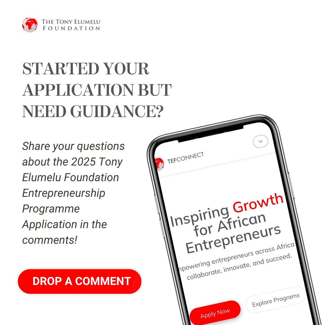 The Tony Elumelu Foundation (@tonyelumelufdn) on Twitter photo Started Your #TEF2025 Application But Need Guidance? 
Share your questions about the 2025 Tony Elumelu Foundation Entrepreneurship Programme Application in the comments and we will respond!
#TEF2025 is the opportunity of a lifetime for all African Entrepreneurs! Started Your #TEF2025 Application But Need Guidance? 
Share your questions about the 2025 Tony Elumelu Foundation Entrepreneurship Programme Application in the comments and we will respond!
#TEF2025 is the opportunity of a lifetime for all African Entrepreneurs!