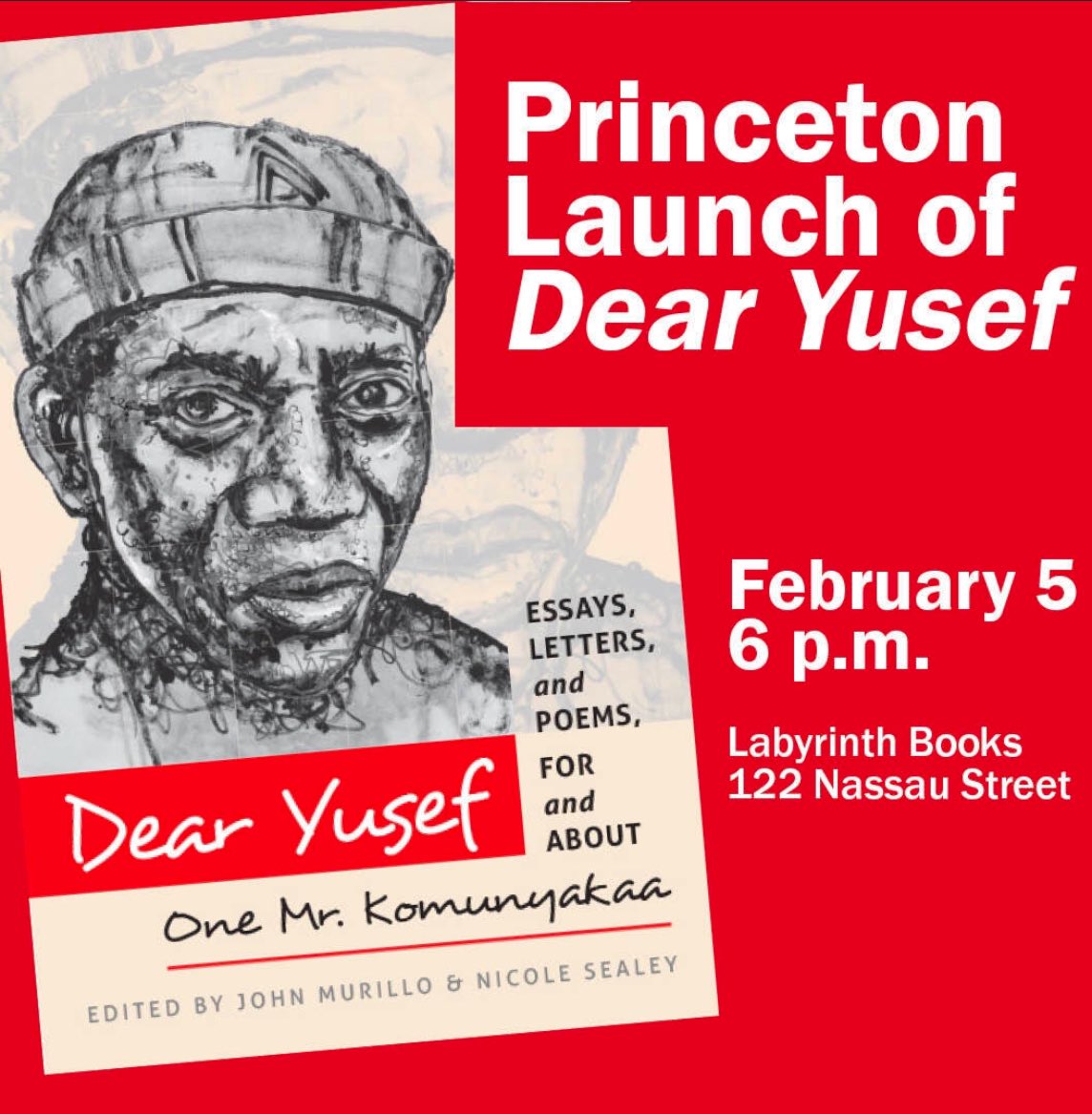 Join us tomorrow, February 5th, as we celebrate the Princeton launch of DEAR YUSEF: Essays, Letters, and Poems For &amp; About One Mr. Komunyakaa. ✨

Readings by and a conversation between Terrance Hayes and THE Yusef Komunyakaa.