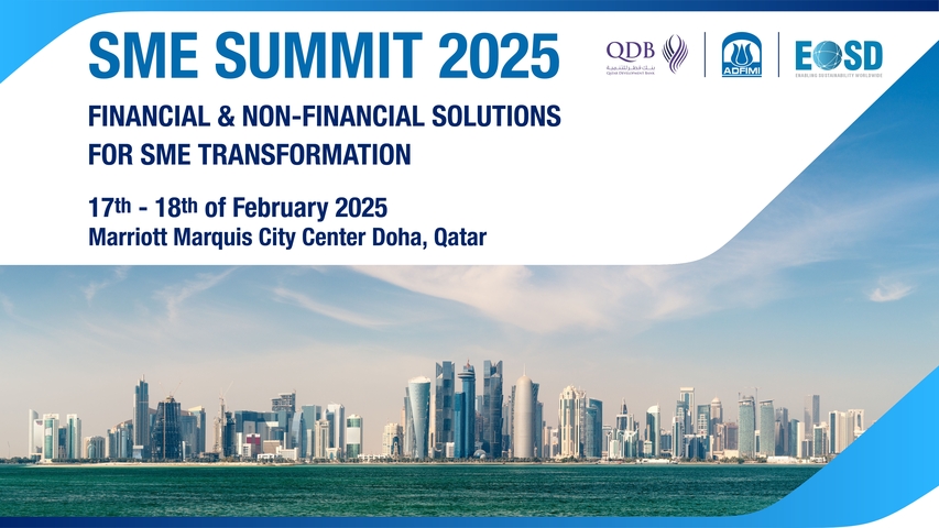 SME SUMMIT 2025
[17th &amp; 18th of February 2025, Doha, QATAR]
Marriott Marquis City Center Doha Hotel