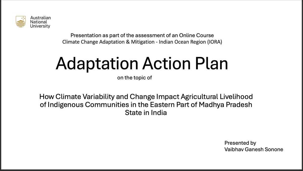vaibhavganesh11's tweet photo. Adaptation Action Plan (AAP)
I am happy to share that I have completed a fully funded three-month online course offered by @dfat @ourANU & @ANU_ICEDS. I received an opportunity to develop #adaptationactionplan
Looking forward to connect with the individual & CSO for adaptation https://t.co/BSrl5v3aIZ