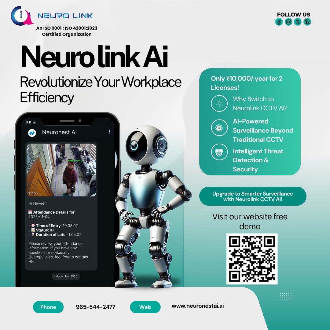 Neuro_sync_AI's tweet photo. 📷 Upgrade Your Workplace with NeuroLink AI! 📷
📷 AI-Powered CCTV Surveillance
📷 Intelligent Threat Detection
📷 Boost Security &amp; Efficiency
Only ₹10,000/year for 2 Licenses! 📷
📷 965-544-2477 | 📷 https://t.co/bZl602ECgE
#neurolinkai #SmartSurveillance #AIforSecurity https://t.co/yVwd7jgb1R