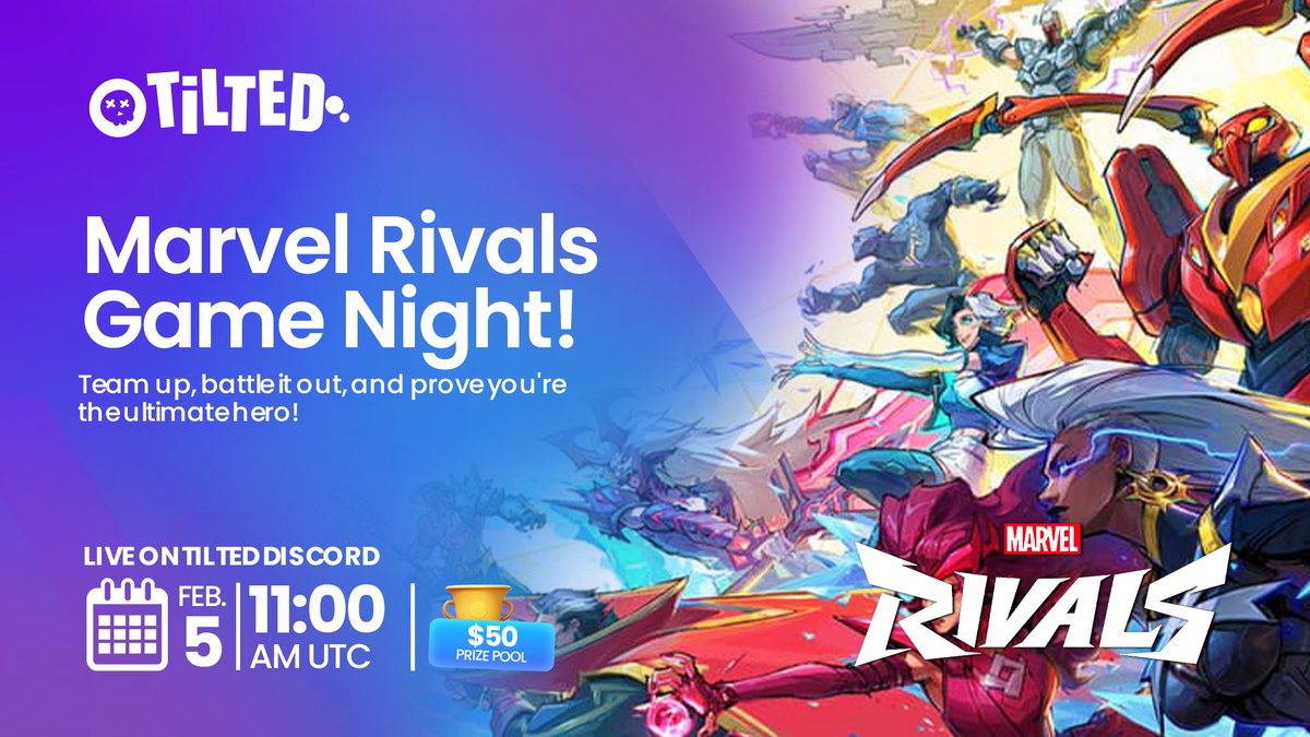 tiltedxyz's tweet photo. 🚨 @MarvelRivals Game Night! 🚨

Join us on February 5th, 11 AM UTC for an epic showdown in the Ultimate Marvel Super Hero Team-Based PVP Shooter! 🦸‍♂️💥

🌟 ALL Heroes unlocked - FREE-TO-PLAY and beyond! 💰 $50 Prizepool up for grabs!
🎮 Team up, battle it out, and prove you're the ultimate hero!

Don’t miss out — get ready to claim your spot as the top Marvel Rivals!

Tilted: focus on what matters - Enjoy a seamless, secure trading experience made for gamers.

#MarvelRivals #Tilted #GameNight #SuperHeroes #PvP #FreeToPlay #TiltedGaming #Marvel