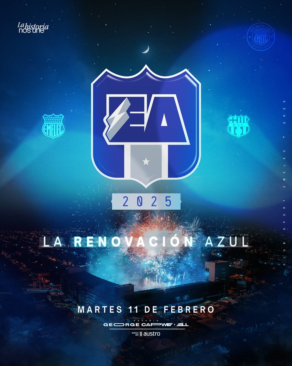 CSEmelec's tweet photo. 𝕍𝕠𝕝𝕧𝕖𝕞𝕠𝕤 𝕒 𝕟𝕦𝕖𝕤𝕥𝕣𝕒 𝕔𝕒𝕤𝕒 🤩

🎇 Explosión Azul 2⃣0⃣2⃣5⃣ 🎆

Venta de boletos al público en general 🤩

Adquiere tus boletos en:

🏟 Boleterías del Estadio George Capwell Banco del Austro
🏢Red Activa Western Union
📲 https://t.co/Z11U2EA7Ll (App Emelec)
💻https://t.co/lyZUWpP6dq (Web Socios)

✅Socios al día al mes de Febrero

¡Te esperamos en nuestra #CALDERA!

#LaHistoriaNosUne  🔵