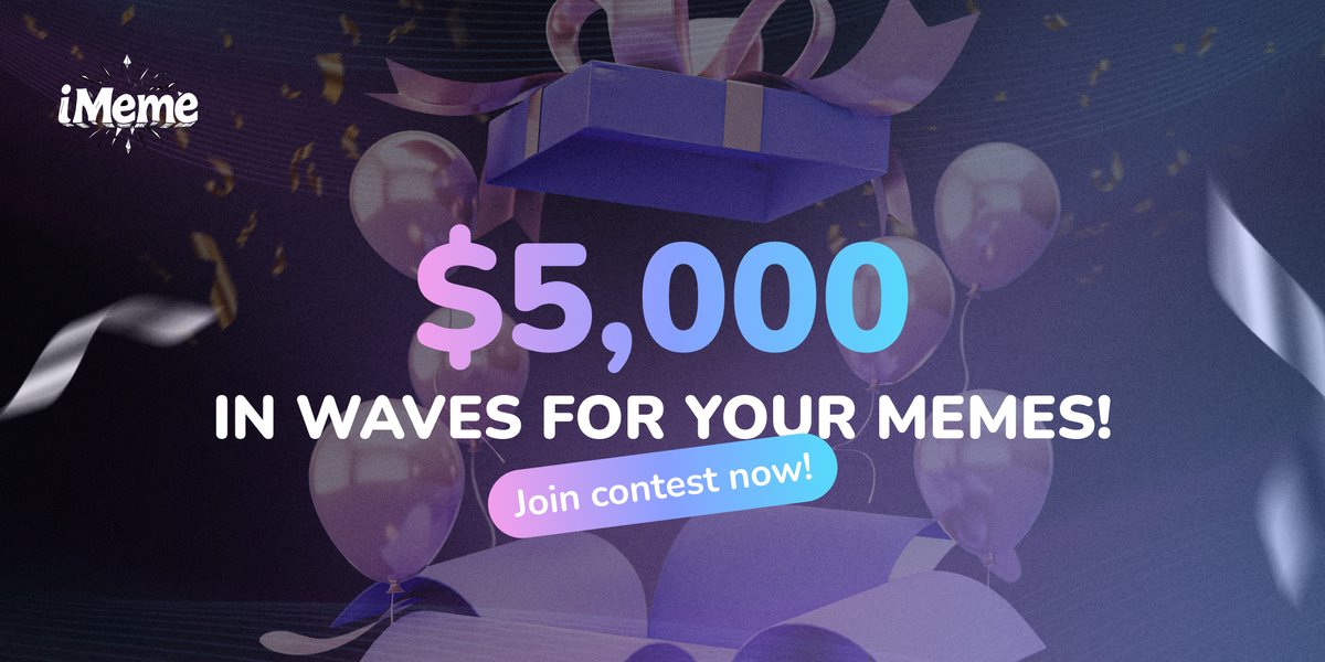 imeme_pad's tweet photo. 💥$5,000 for Your Memes! 🎉

2 ways to grab the prize:
1.Create the funniest memecoin (voting in X)
2.Create the memecoin with the highest TVL locked

💰Prize: 2 x $2,500 in $WAVES
🏆Winners: February 17th, 1 PM UTC

👉Start creating #memes now: https://t.co/fvObjdXbPo

#contest https://t.co/spwhzhb6XT