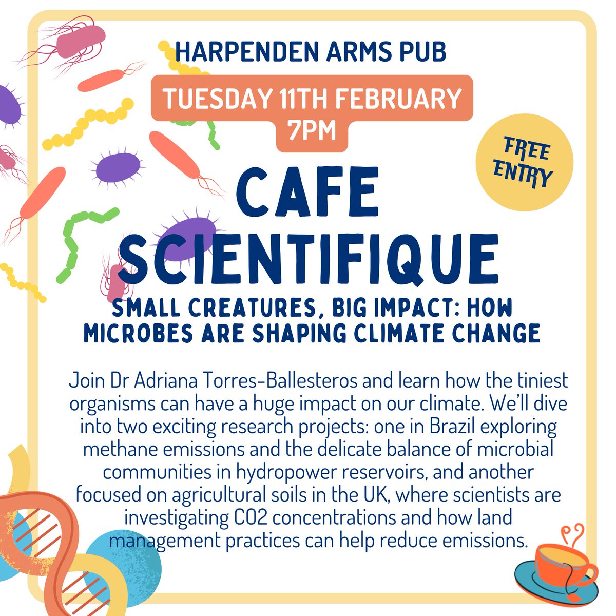 One week until our next Café Scientifique with Dr Adriana - highlighting the mighty power of microbes to fight climate change! Everyone is welcome to listen and ask questions, simply show up to the Harpenden Arms pub. 

#harpenden #herts #hertfordshire #StAlbans