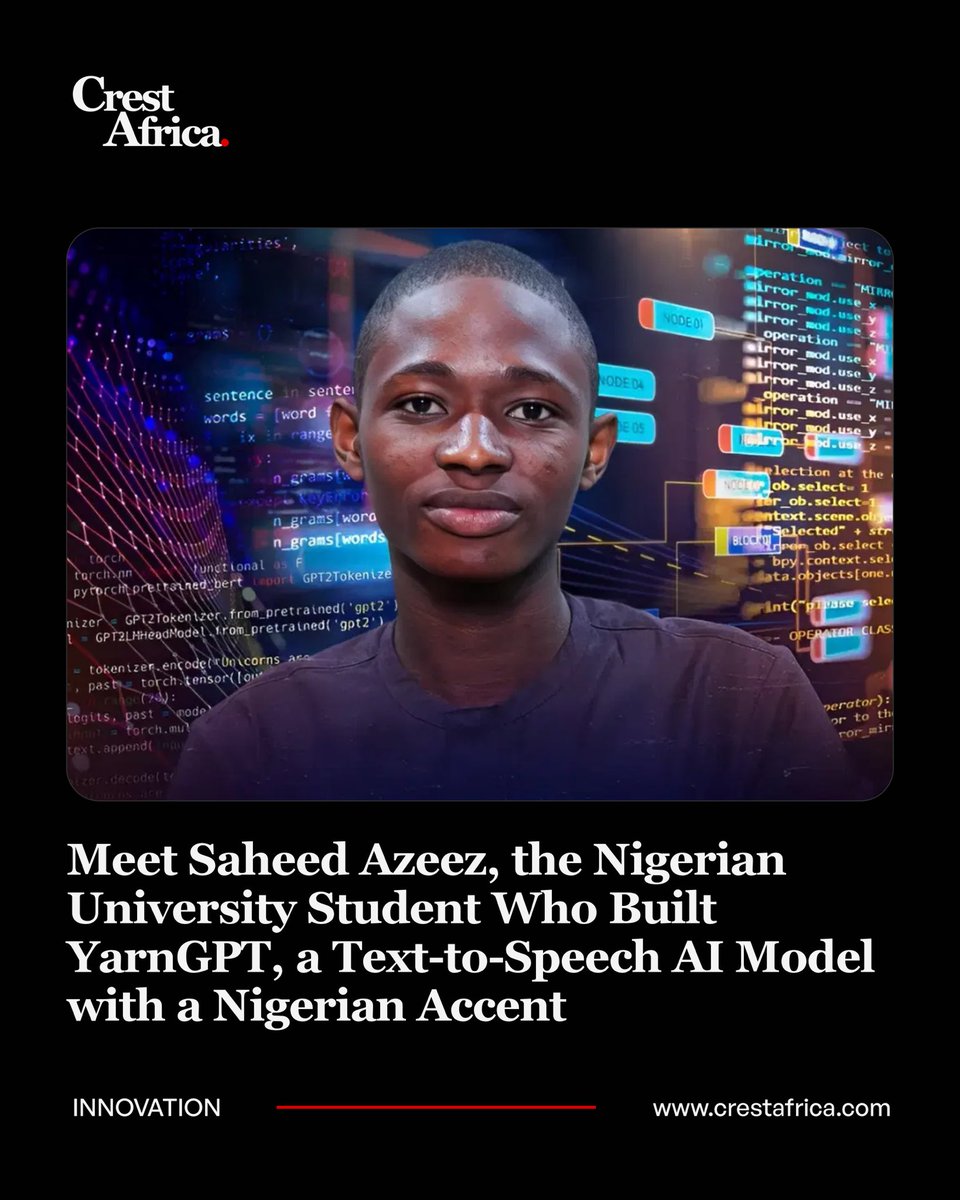 Meet Saheed Azeez, the brilliant Nigerian university student who's making waves in AI! 

He's developed YarnGPT, a text-to-speech AI model with a Nigerian accent, capable of reading text aloud in English and Nigerian languages like Hausa, Igbo, and Yoruba. 

His innovative spirit