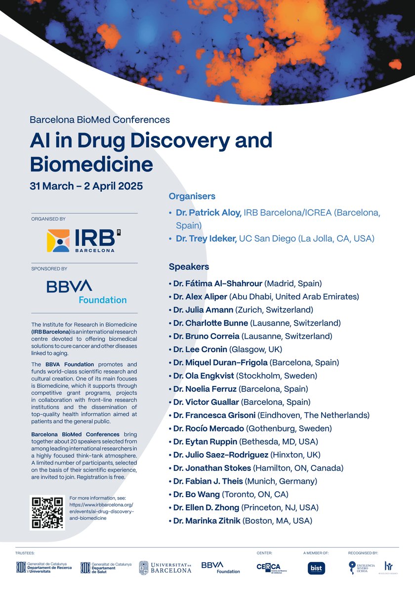 IRB Barcelona (@irbbarcelona) on Twitter photo 📢Registration deadline 10 Feb!👇
#BarcelonaBiomed Conference "#AI in #DrugDiscovery & Biomedicine"!
👉31 Mar-2 Apr, 2025
📍Casa Convalescència #Barcelona
✅Organized by @ptck72-#IRBBarcelona & <a href="/TreyIdeker/">Trey Ideker</a>-<a href="/UCSanDiego/">UC San Diego</a>
🤝<a href="/FundacionBBVA/">Fundación BBVA</a>
Register now!➡️rb.gy/ggpjtz 📢Registration deadline 10 Feb!👇
#BarcelonaBiomed Conference "#AI in #DrugDiscovery & Biomedicine"!
👉31 Mar-2 Apr, 2025
📍Casa Convalescència #Barcelona
✅Organized by @ptck72-#IRBBarcelona & <a href="/TreyIdeker/">Trey Ideker</a>-<a href="/UCSanDiego/">UC San Diego</a>
🤝<a href="/FundacionBBVA/">Fundación BBVA</a>
Register now!➡️rb.gy/ggpjtz