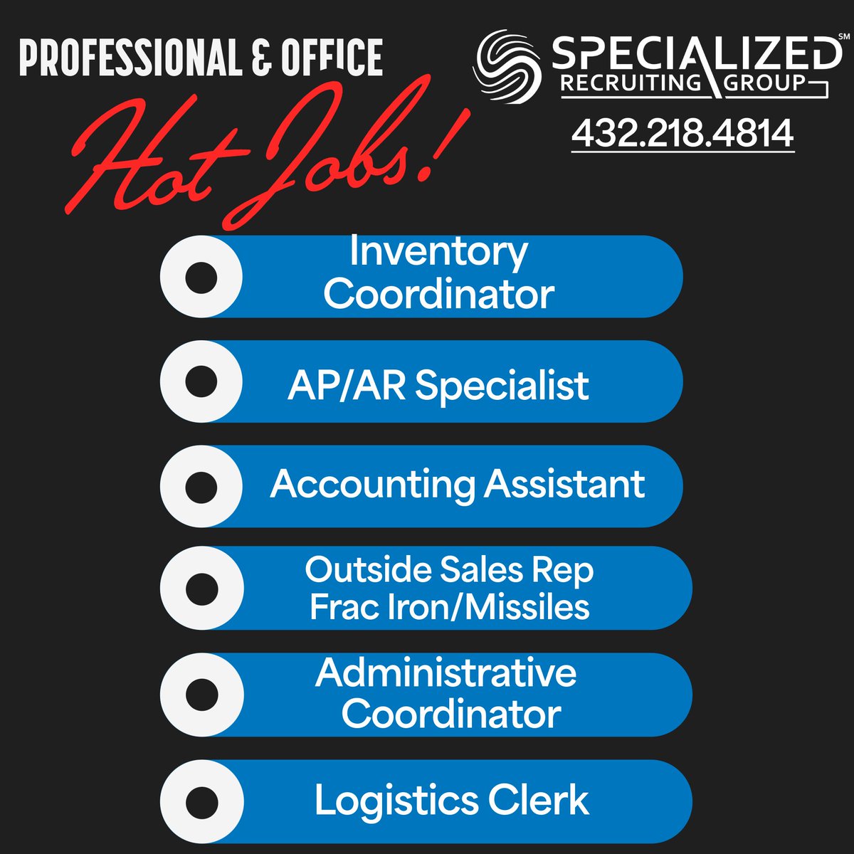 Take a look at our Hot Jobs this week for the Specialized Recruiting Group in Midland TX!
For more information connect with a recruiter at 432.218.4814.