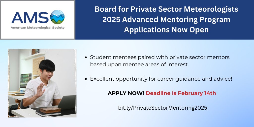 Attention students! The <a href="/AMS_BPSM/">AMS Board for Private Sector Meteorologists</a> is now accepting applications for the 2025 advanced mentor program. Broaden your knowledge of private sector opportunities and connect with a professional meteorologist.

Apply by 14 February: bit.ly/3EkNgAS