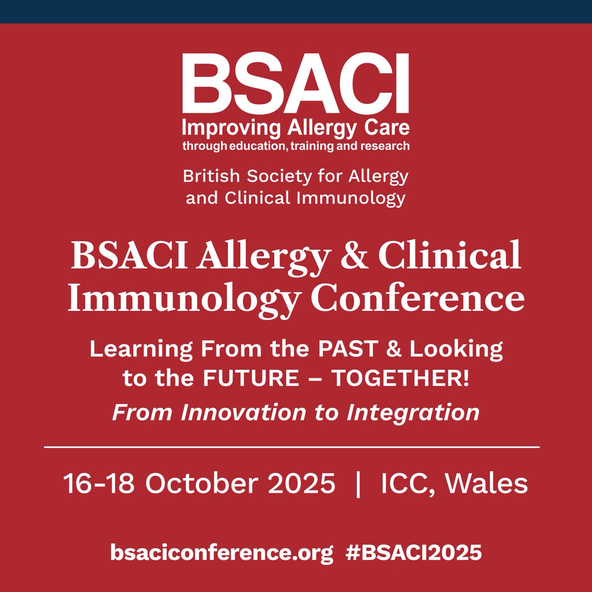 BSACI_Allergy's tweet photo. #BSACI2025: early bird registration is now open! Please join us at ICC, Wales on 16th-18th October 2025. Abstract submission, Abstract Bursary Scheme and Medical Scholarship Scheme applications close on 28th April. Find out more and register at https://t.co/BEA5rP4Ju4 https://t.co/Fx4hmZRxua