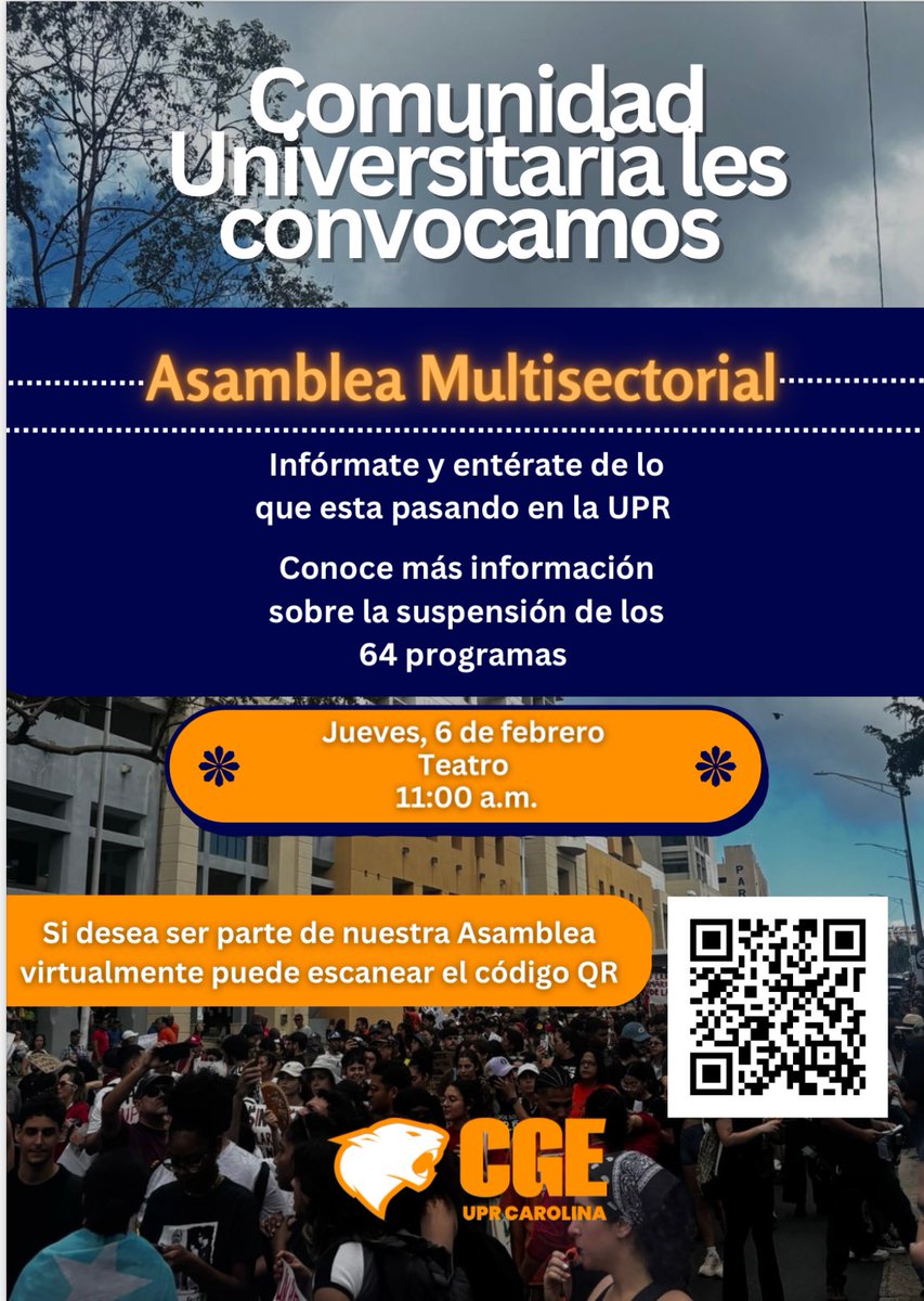 UPR Carolina Informa (@uprca_informa) on Twitter photo JUEVES- ASAMBLEA MULTISECTORIAL
🗓️ jueves, 6 de febrero
⏰11:00 a.m.
📍 Teatro- UPR Carolina
Si desea ser parte de la asamblea de manera virtual:
forms.gle/HnnPE8pJYfejCr… JUEVES- ASAMBLEA MULTISECTORIAL
🗓️ jueves, 6 de febrero
⏰11:00 a.m.
📍 Teatro- UPR Carolina
Si desea ser parte de la asamblea de manera virtual:
forms.gle/HnnPE8pJYfejCr…