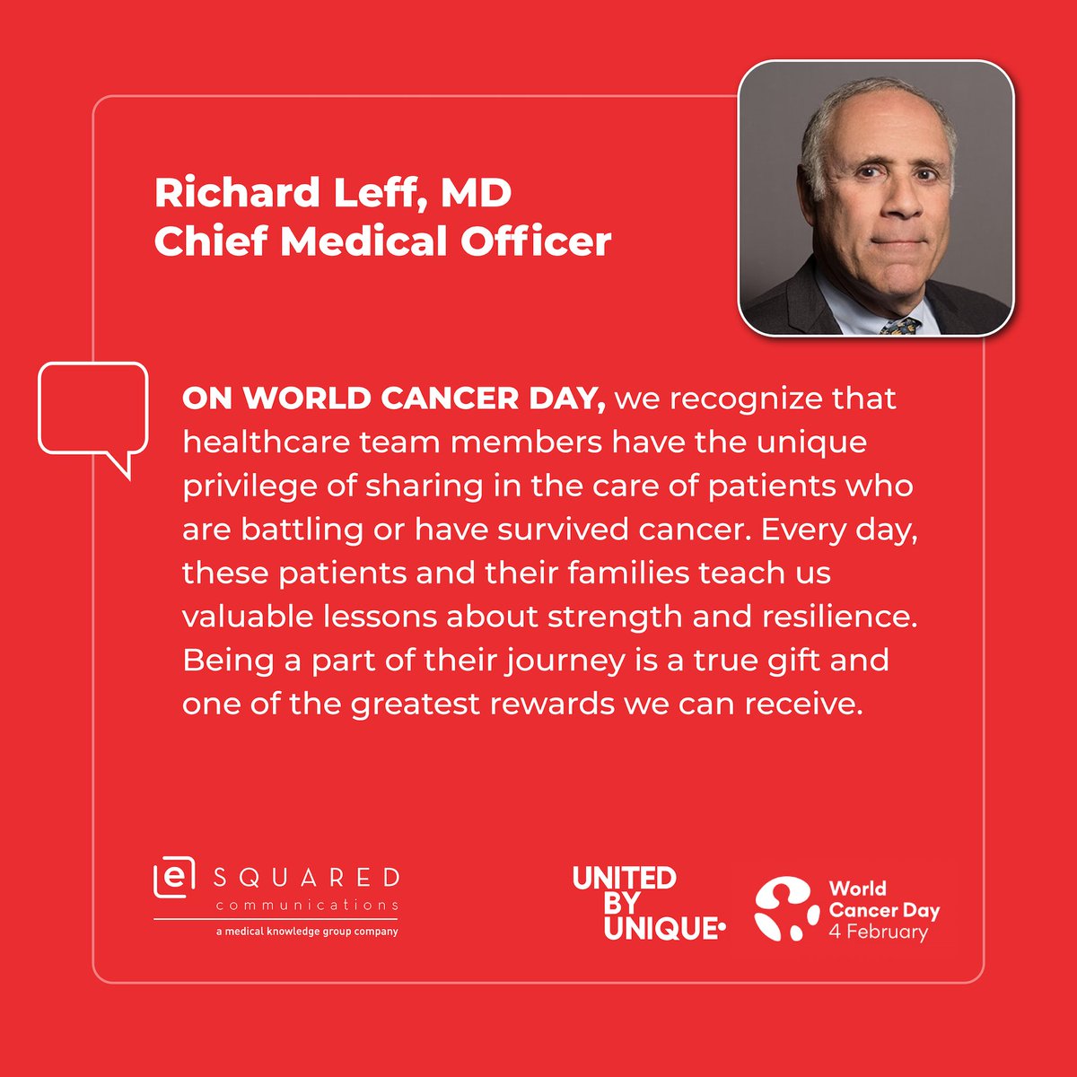 ESquaredCommun1's tweet photo. On #WorldCancerDay, our Chief Medical Officer, Dr. Richard  Leff, reflects on the powerful lessons of resilience from those affected by cancer.

E2 is honored to assist our clients who strive to support patients and their families every day.

#UnitedByUnique #E2inFocus #MedComms https://t.co/YxuKZrOOuC
