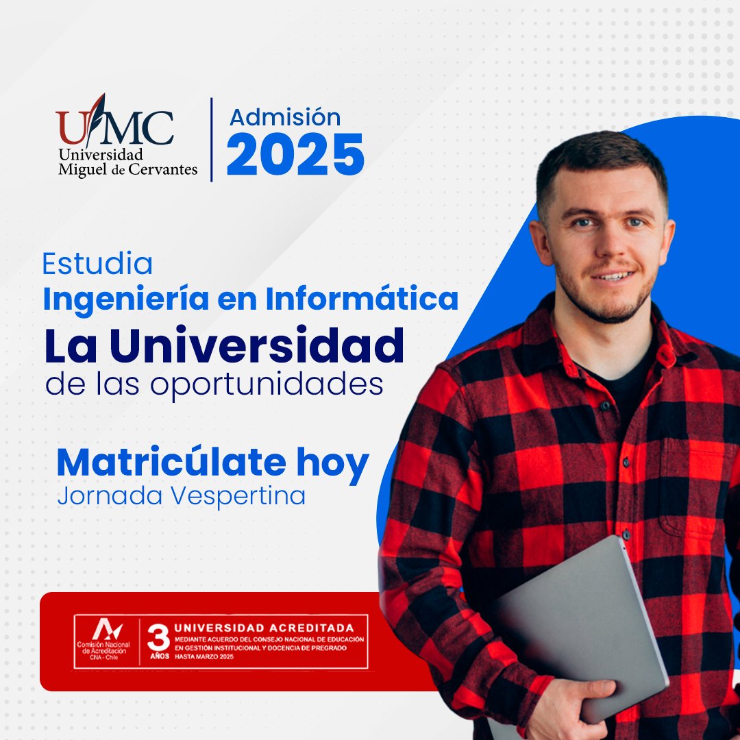 💻 Estudia Ingeniería en Informática en la #UMCervantes, la universidad de las oportunidades. ¡Matricúlate hoy y prepárate para transformar vidas! 

🎓 Modalidad online con clases sincrónicas. 

#Admisión2025 Ingresa a nuestra web umcervantes.cl para más información.