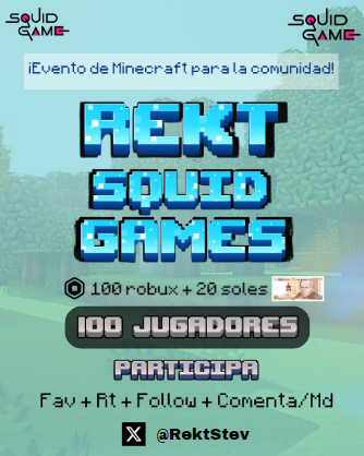 PapiRektt's tweet photo. Evento de Squid Games en Minecraft🦑 

100 Jugadores 🗣️
Más de 100 robux  y 20.000 COP de premio💸

Cualquiera puede jugarlo!! Si eres no premium o premium

¿COMO PARTICIPO?
 - Seguir a esta cuenta 
- Dar ❤️ y 🔄
- Comenta para recibir MD https://t.co/ZUFq5cVaub