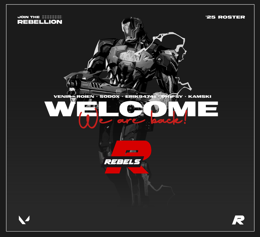 The OG's are back!🫡

Entering 2025 with a 6 man roster!

🇩🇪 <a href="/venirr14/">venir</a> 
🇩🇪 <a href="/Roien161/">Roien</a> 
🇩🇪 <a href="/AmigoSodox/">Sodox</a> 
🇩🇪 <a href="/7kensuky/">erik94741</a> 
🇩🇪 <a href="/PhipsyWasTaken/">Phipsy</a> 
🇩🇪 <a href="/kAMSKIval/">kAMSKI</a> 

🇩🇪 <a href="/YulungHD/">Yulung</a> (Coach)

#JoinTheRebellion