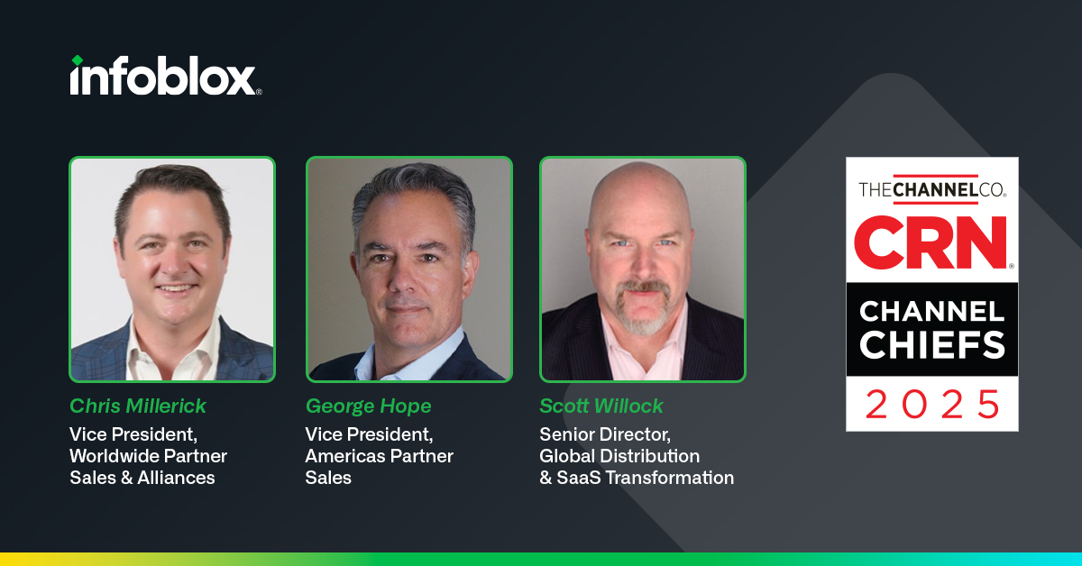 Infoblox's tweet photo. We’re excited to share that not one, not two, but THREE Bloxers have been named 2025 @CRN Channel Chiefs! Big congrats to @CJMillerick, George Hope, & Scott Willock for your hard work and dedication.
#CRN #CRNChannelChiefs #InfobloxPartners #Infoblox
https://t.co/cZ5EKTSS4f https://t.co/swwxqccjmP