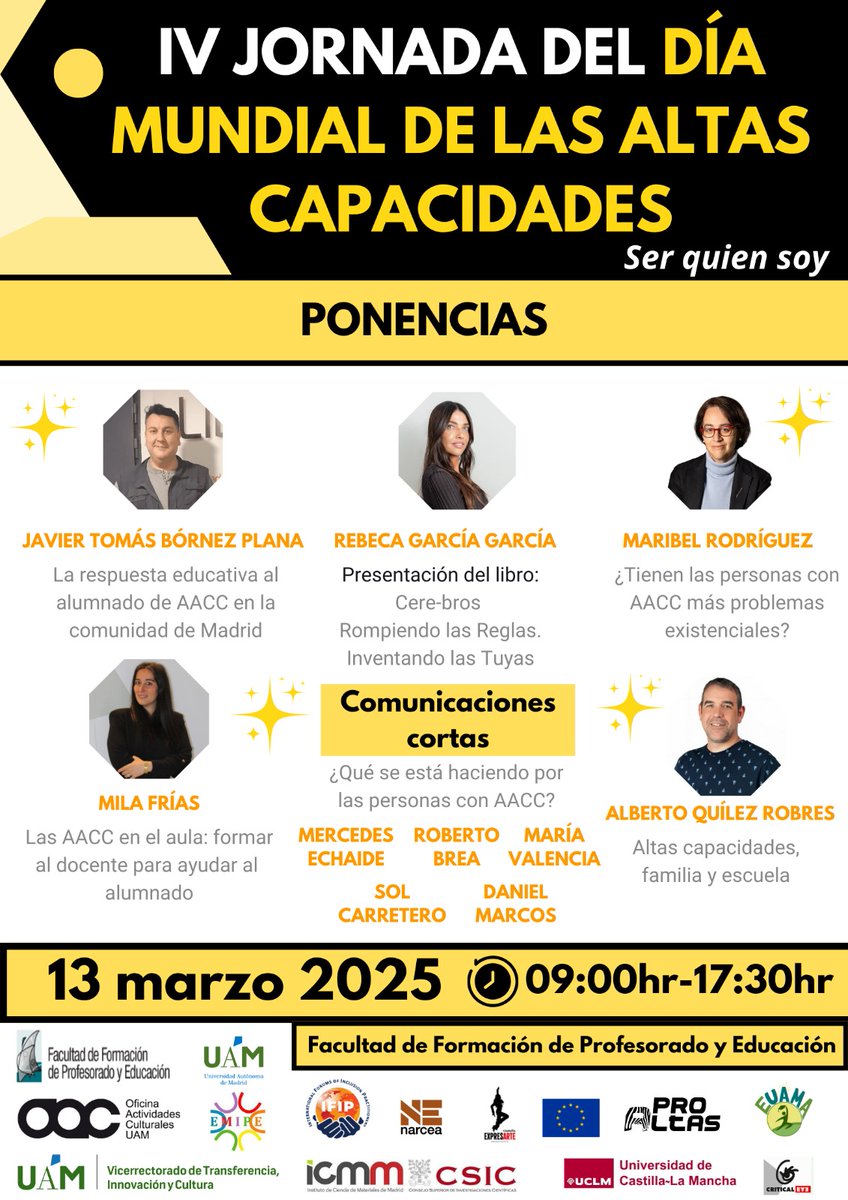 Presentamos a nuestros ponentes!!! IV JORNADA DEL DÍA MUNDIAL DE LAS ALTAS CAPACIDADES - "Ser quien soy" 

🗓️: 13-03-25
🏢: Facultad de profesorado y educación.  
✍️:forms.office.com/e/qPvgRq1Xfn?o………  
🛜: uam.es/Profesorado/em………
<a href="/UAM_Madrid/">UAM Autónoma Madrid</a>
<a href="/FaculEDUAM/">FACULTAD DE FORMACIÓN DEL PROFESORADO Y EDUCACIÓN</a>
<a href="/UCCUAM/">UCCUAM</a>
<a href="/ProcopioLeandra/">Leandra Fernandes Procopio</a>