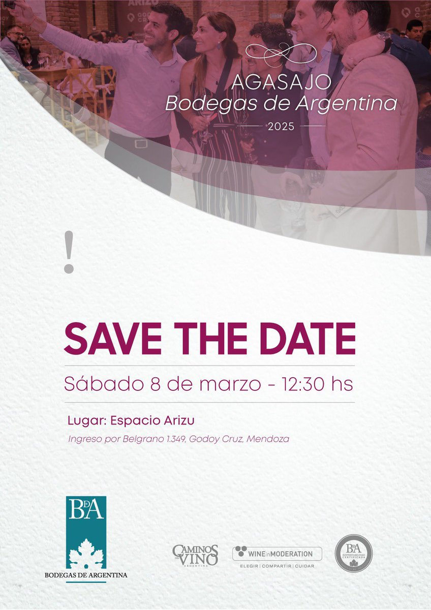 📅 SAVE THE DATE 🍷✨

El Agasajo Bodegas de Argentina 2025 ya tiene fecha 📍
🗓️ Sábado 8 de marzo - 12:30 hs
📍 Espacio Arizu (Ingreso por Belgrano 1.349, Godoy Cruz, Mendoza)

Un encuentro para celebrar juntos la pasión por el vino argentino. ¡Te esperamos! 🥂