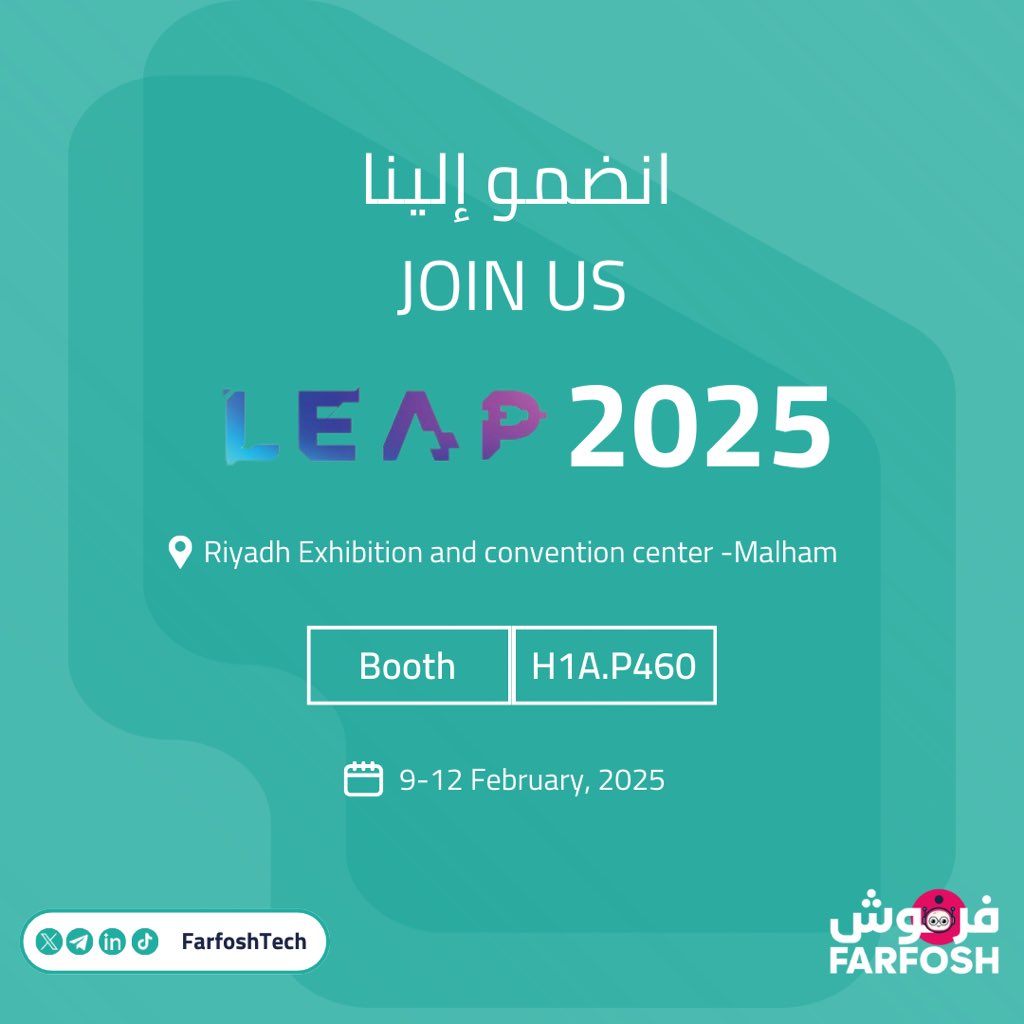 FarfoshTech's tweet photo. فرفوش في LEAP 2025! 🌟

متحمسين للإعلان عن مشاركتنا في مؤتمر LEAP، الحدث التقني الأبرز الذي يجمع روّاد الابتكار وصنّاع المستقبل! ✨

📅 9 - 12 فبراير 2025
📍 جناح H1A.P460

نتطلع للقائكم  💛🎯

#FARFOSH | #LEAP25 https://t.co/nnjpvY27RF