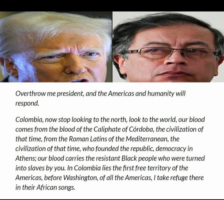 AsmohB's tweet photo. @ShahidkBolsen Last week, the President of Colombia replied to Trump witt "..our blood is from Caliphate of Cordoba.." 
Him saying "we must stop looking to the North, and look to the world instead" reminds me of your videos about the Global South and so on. https://t.co/YZqvi4YegK