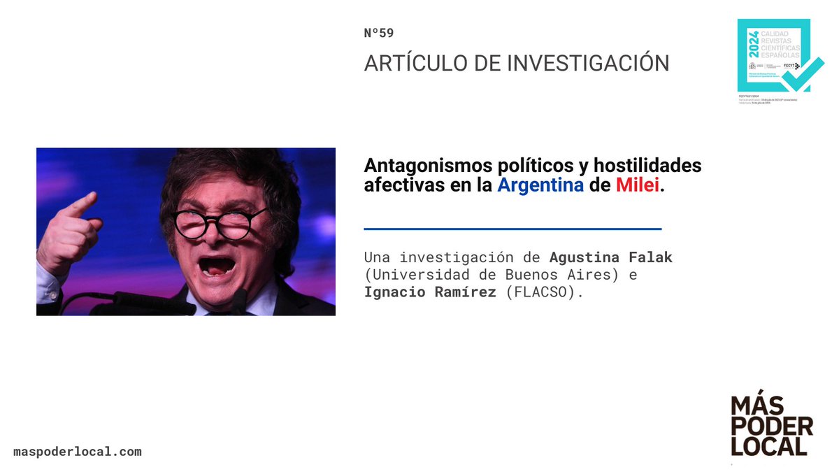 Más Poder Local (@maspoderlocal) on Twitter photo 👉"Antagonismos políticos y hostilidades afectivas en la Argentina de Milei".
Una investigación de <a href="/agustinafalak/">Agustina Falak</a> y <a href="/nachoram/">Ignacio Ramirez</a>.
🔗Disponible en DOI:
doi.org/10.56151/maspo…
#Compol 👉"Antagonismos políticos y hostilidades afectivas en la Argentina de Milei".
Una investigación de <a href="/agustinafalak/">Agustina Falak</a> y <a href="/nachoram/">Ignacio Ramirez</a>.
🔗Disponible en DOI:
doi.org/10.56151/maspo…
#Compol