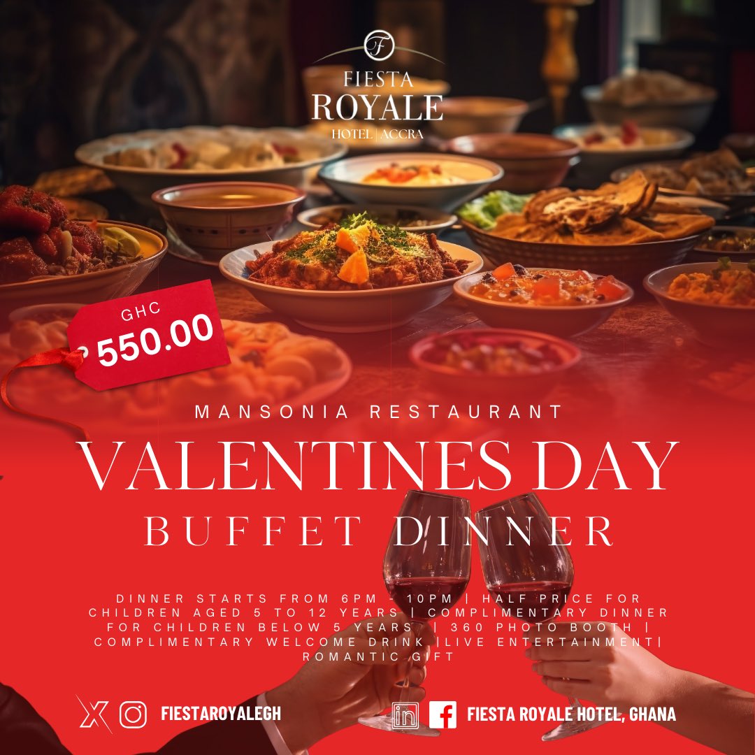 This Valentine’s Day, indulge in love and flavor at Mansonia Restaurant, Fiesta Royale Hotel! 💕✨

What’s on offer💭:

- 🍽️ Buffet Dinner
- 💸 GHC 550 per person
- 📅  Date: February 14th  
- 🕕 Time: 6:00 PM – 10:00 PM  

Reserve now! 📞 0302740811