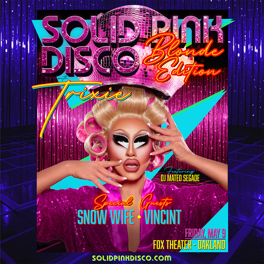 JUST ANNOUNCED 🎀 DJ <a href="/trixiemattel/">Trixie Mattel™</a> is bringing the Solid Pink Disco to Oakland w/ <a href="/itssnowwife/">Snow Wife</a>, <a href="/VINCINT_/">VINCINT</a> and DJ Mateo Segade on Friday, 5/9 🪩 Presale begins Thursday, 2/6 at 10am with password = moonglow 💖

🎟️: Tickets on sale Friday, 2/7 at 10am!
ℹ️: bit.ly/4gpFTp1