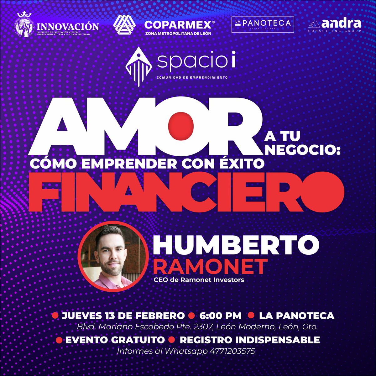 CoparmexZMLeon's tweet photo. 💖✨ ¡Enamórate de tu negocio y dale un futuro financiero sólido!✨💖
En el marco del Día del Amor y la Amistad, Spacio i, la comunidad de emprendimiento de Coparmex ZM de León y @innovagobgente , te invitan a la conferencia:
🚀 AMOR a tu negocio: cómo emprender con éxito financiero 💼❤️
Porque así como en el amor, en los negocios también se necesita compromiso, estrategia y una buena gestión financiera. 💰💕 En esta ocasión, @HumbertoRamonet , CEO de Ramonet Investors y autor del libro “Tu camino a la libertad financiera”, nos compartirá por qué sin una gestión financiera clara, un emprendimiento pierde rumbo. ¡No dejes que eso le pase al tuyo!
📅 Jueves 13 de Febrero
⏰ 6:00 pm (Duración aproximada: 2 horas)
📍 La Panoteca – Blvd. Mariano Escobedo Pte. 2307, León Moderno, León, Gto.
⭐ Evento gratuito 💘  Pan o café ☕🥯 descargando la tarjeta digital en el evento
🔗 Registro indispensable aquí: https://t.co/Mbx5fQS3MR
💡💖 ¡Haz que tu negocio prospere con el amor y la estrategia financiera que merece! #EmprenderConAmor #FinanzasQueEnamoran