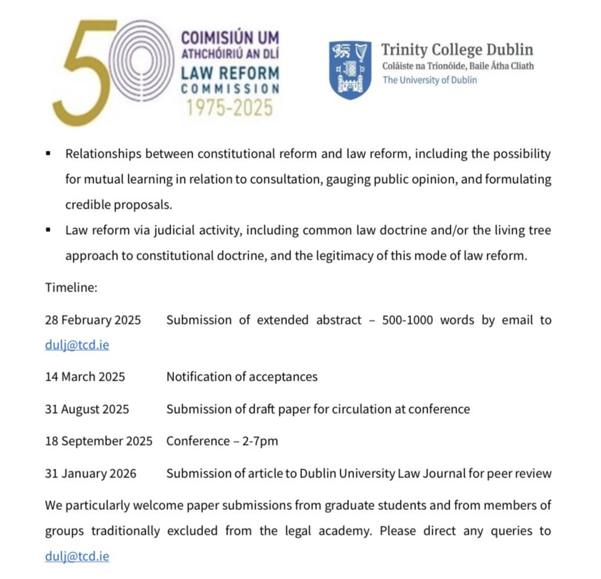 Dublin University Law Journal (@dulawjournal) on Twitter photo 🚨 Call for Papers 🚨
We're excited to partner with the Law Reform Commission for a conference on the history and future of law reform on 18 September in <a href="/TCDLawSchool/">TCD Law School</a>!
🗓️Deadline: 28 February
📧 Abstracts to dulj@tcd.ie 🚨 Call for Papers 🚨
We're excited to partner with the Law Reform Commission for a conference on the history and future of law reform on 18 September in <a href="/TCDLawSchool/">TCD Law School</a>!
🗓️Deadline: 28 February
📧 Abstracts to dulj@tcd.ie