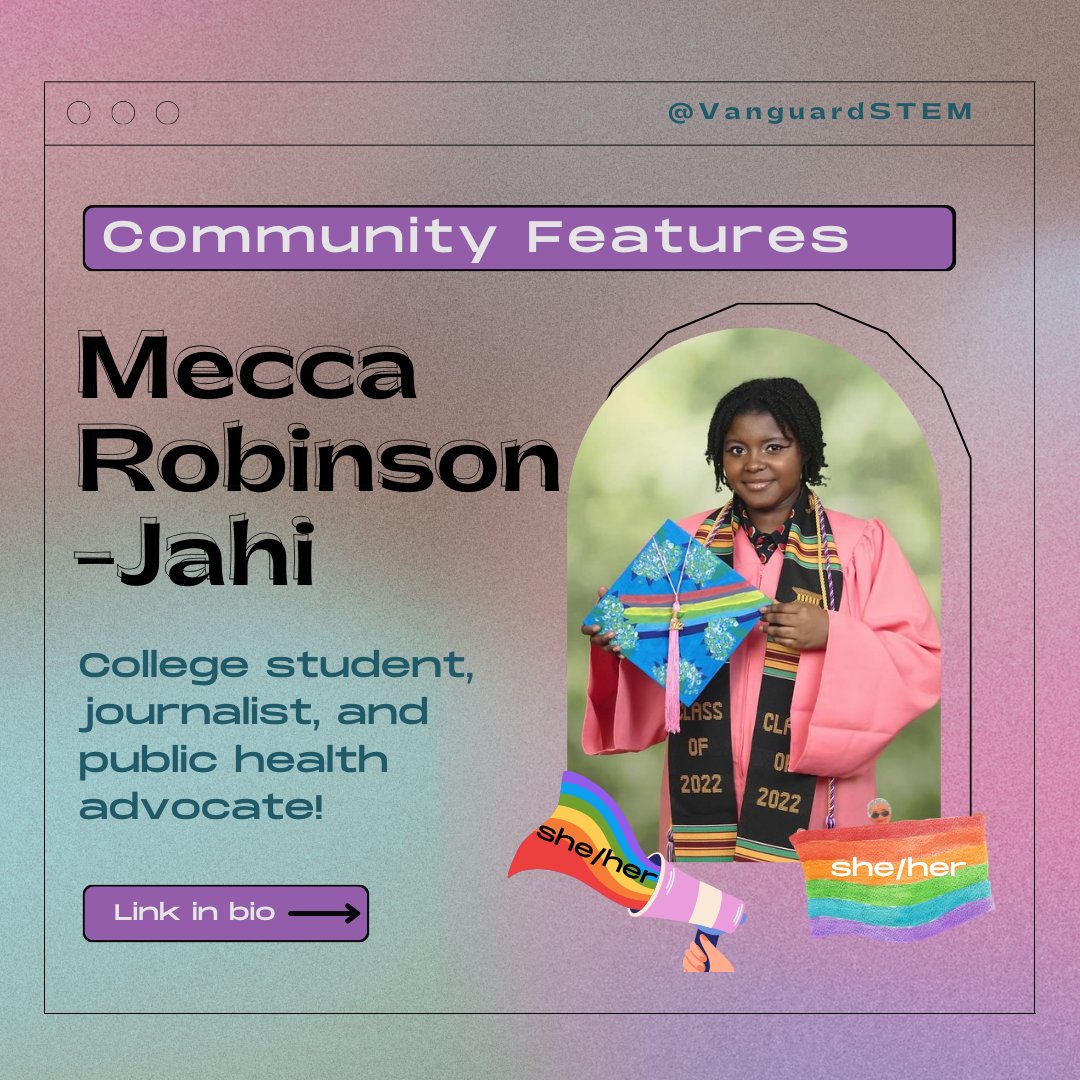 Do you remember Mecca, our community feature when she was just a ninth-grader rocking the STEM world?

We recently got an update from Mecca! Read more here on how her journey only continues to get better!
conversations.vanguardstem.com/community-feat…