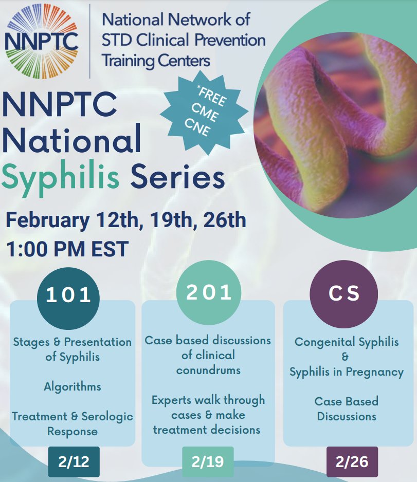 Clinicians: Join us for our NNPTC National Syphilis Series. FREE CME, CNE! Register Today! bit.ly/4gmUu4M