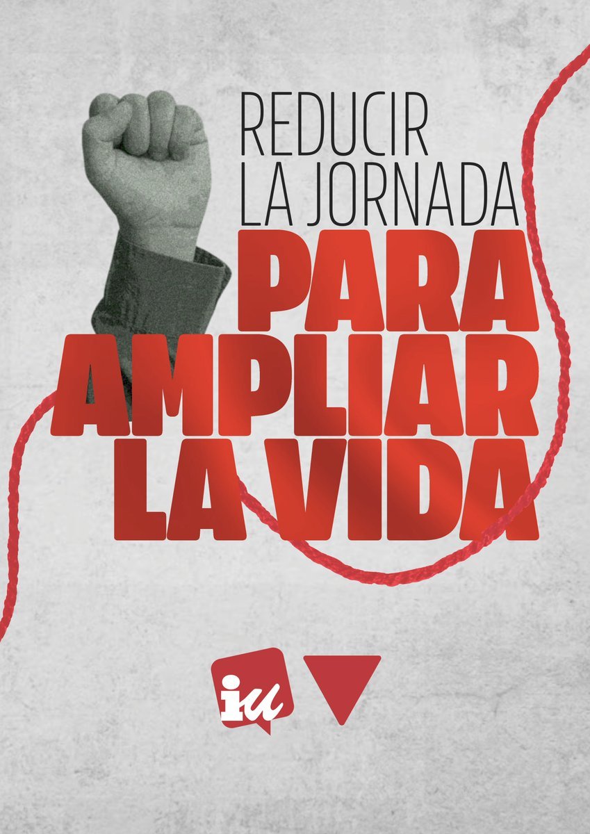 Si el capitalismo transforma el tiempo de vida en tiempo de trabajo, liberemos tiempo de trabajo para transformarlo en tiempo de vida.