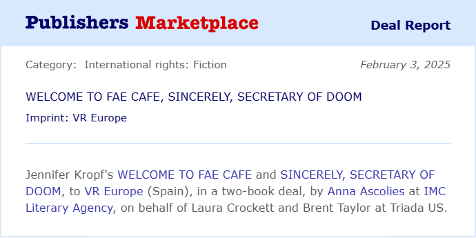 Congratulations to Jennifer Kropf on the Spanish deal of WELCOME TO THE FAE CAFE and SINCERELY, SECRETARY OF DOOM! #TeamTriada