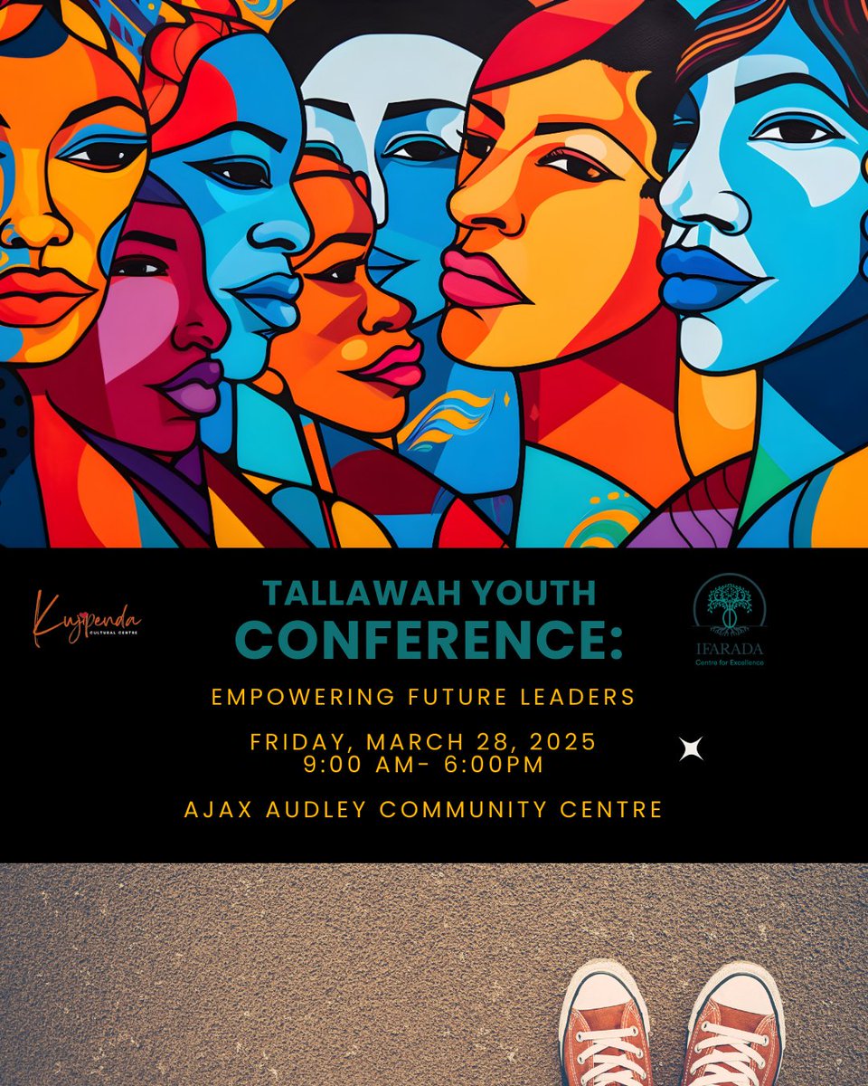 Kujipenda Cultural Centre is hosting Tallawah: Youth Conference 
TALLAWAH YOUTH CONFERENCE: Empowering Future Leaders Tickets, Fri, Mar 28, 2025 at 8:00 AM | 
eventbrite.ca/e/tallawah-you…