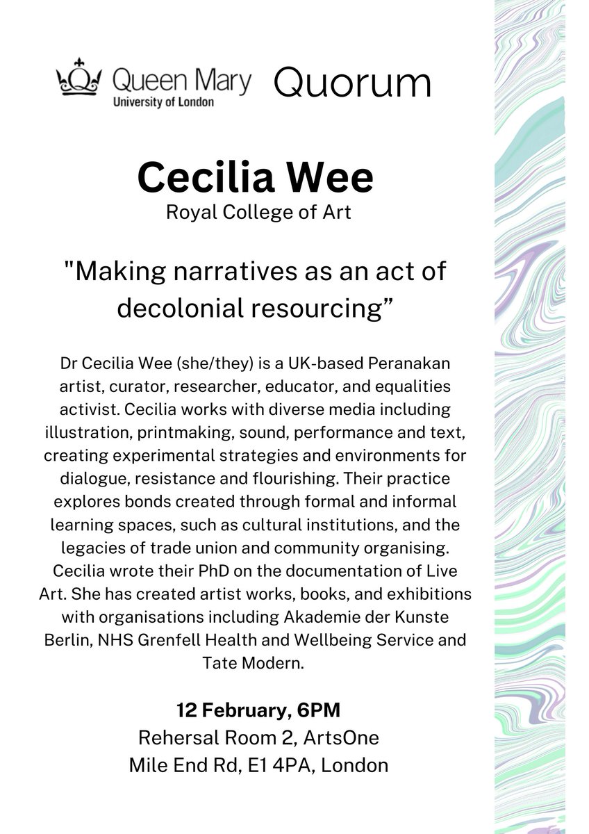 QuorumQMUL's tweet photo. Tickets now available for Dr Cecilia Wee's (@ceciliawee) presentation "Making narratives as an act of decolonial resourcing", 12 Feb 6PM: https://t.co/Gu11uHQCAX https://t.co/QjPN9xm9D4