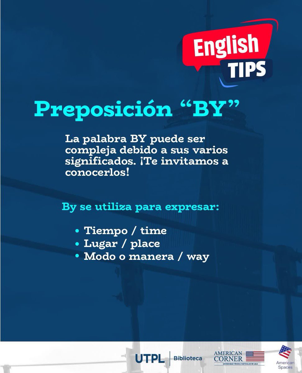 BibliotecaUTPL's tweet photo. #EnglishTips 🗣️ ¡Aprende a usar el inglés en cada ocasión!

La preposición "BY" es fácil de aprender y muy útil. ✅ Te compartimos los usos más comunes:

Tiempo ⏳
Lugar 📍
Modo o manera 🚴‍♂️

 ¡Mejora tu inglés con estos tips! 🇺🇸 https://t.co/pHw7G8rFxD