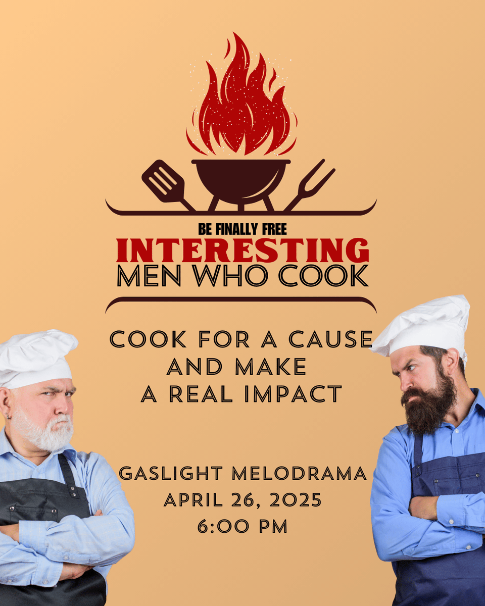 BeFinallyFree's tweet photo. Bakersfield businesses! Want to showcase your support &amp; culinary talent? Sponsor our Interesting Men Who Cook event at The Gaslight Melodrama &amp; nominate a team member to compete! Food, fun, &amp; philanthropy benefiting Be Finally Free. Sign up now: https://t.co/417Qz7CfKQ https://t.co/qDZYXDberx