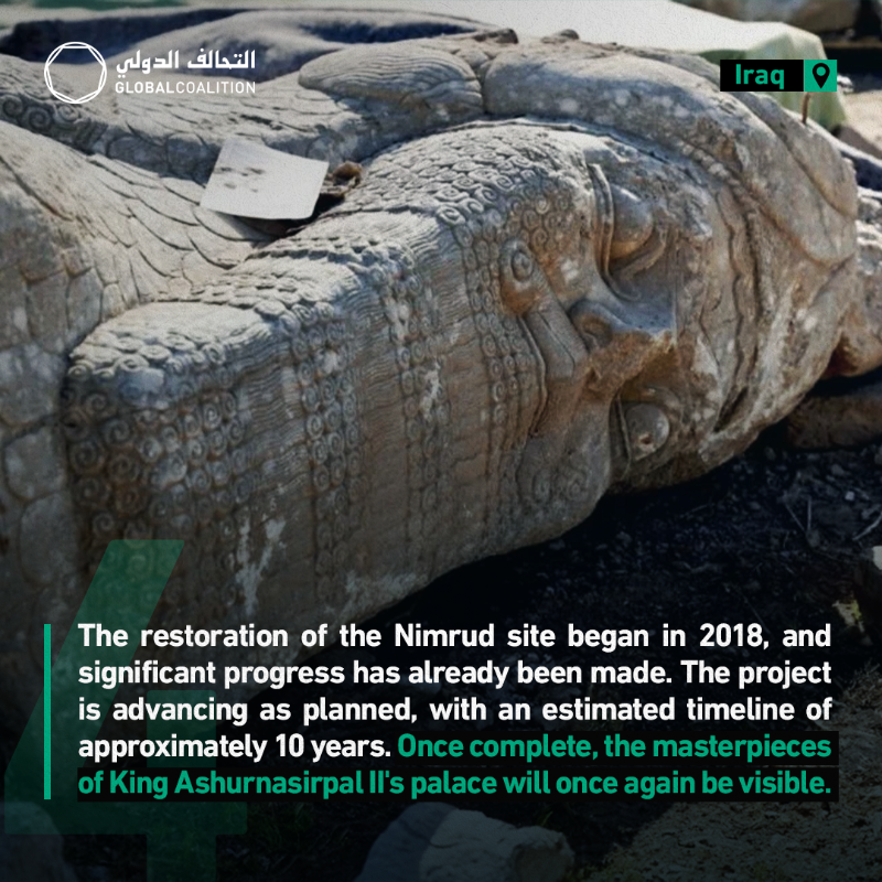 coalition's tweet photo. Ten years ago, Daesh targeted ancient sites in an attempt to erase Iraq's national cultural heritage. Alongside infrastructure development projects, Iraqis are now restoring Nimrud to its former glory - a testament to the country's resilience and recovery. #TogetherForIraq