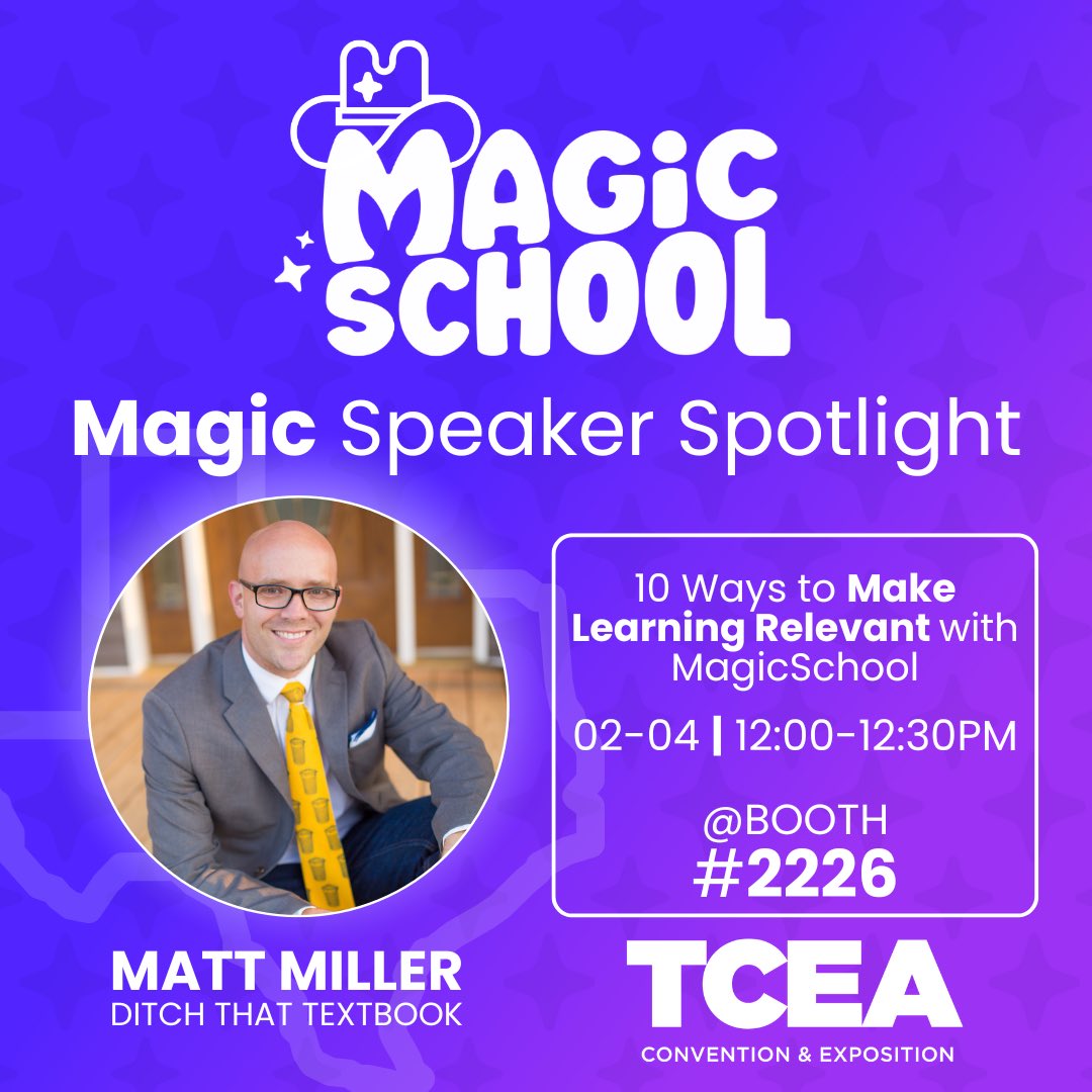 magicschoolai's tweet image. Come see @jmattmiller! 

Today at 12:00PM! 
Booth #2226 
#TCEA