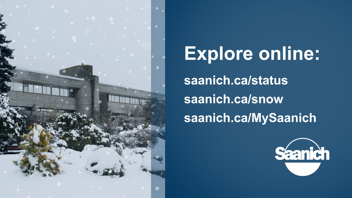 Municipal Hall is open today, but with winter weather conditions we encourage you to:

❄️Explore online services: saanich.ca/EN/main/commun…
❄️Check snowfall updates for <a href="/SaanichParksRec/">Saanich Parks, Recreation & Community Services</a>: saanich.ca/status
❄️Learn how we manage snow &amp; ice removal: saanich.ca/snow