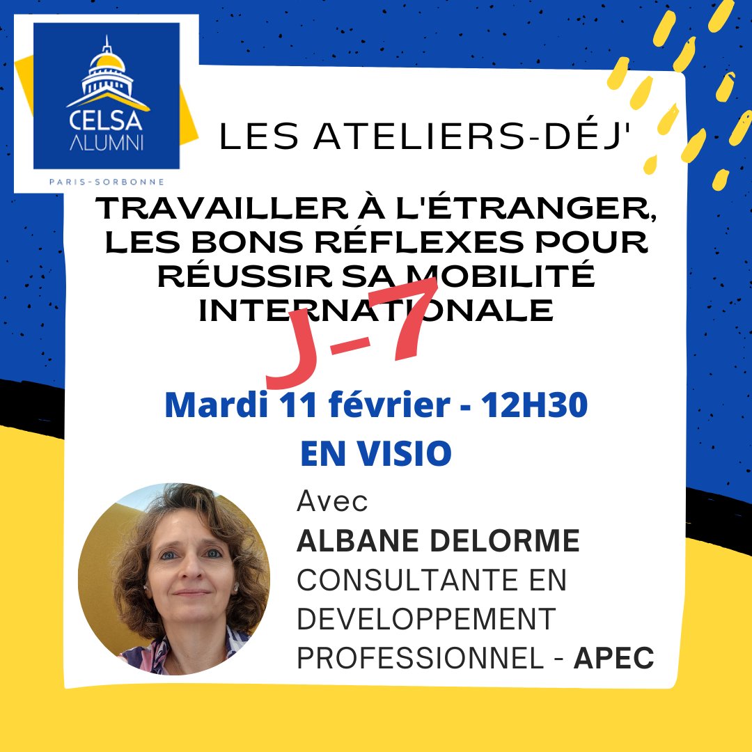 📌J-7 avant notre atelier en ligne "Travailler à l'étranger, les bons réflexes pour réussir sa mobilité internationale"
👉celsa-alumni.com/fr/event/ateli…
🗓 Albane DELORME , consultante en développement professionnel à l' <a href="/Apecfr/">Apec.fr</a> vous donne rendez-vous en visio le 11 février à 12h30.