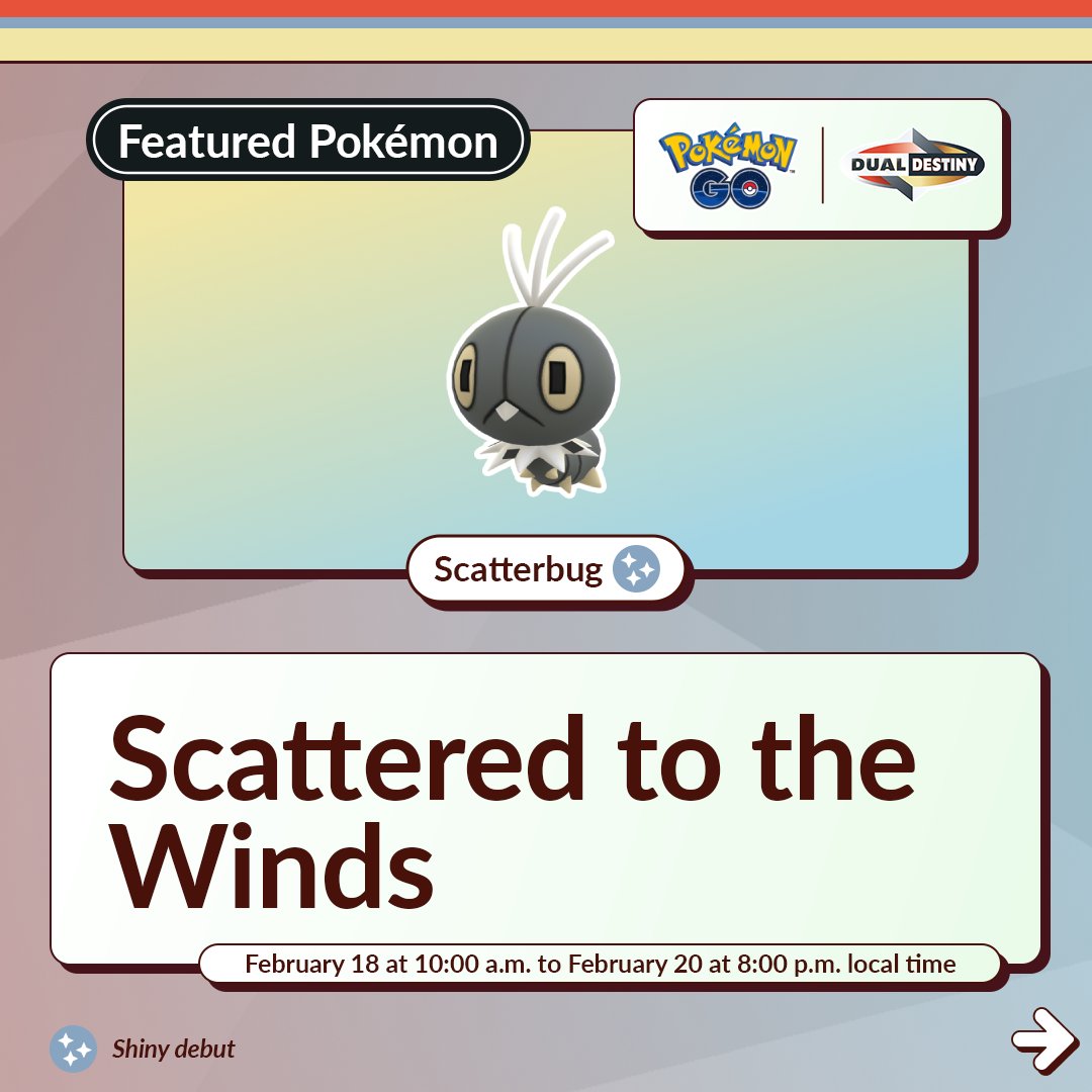 PokemonGoApp's tweet photo. This event may blow you away! 💨🤩

Scatterbug, Spewpa, and Vivillon make their Shiny debuts during the Scattered to the Winds event in #PokemonGO!

February 18, at 10:00 a.m. to February 20, 2025, at 8:00 p.m. local time

https://t.co/3rdFEkOYsc https://t.co/yf7W4LkiHX