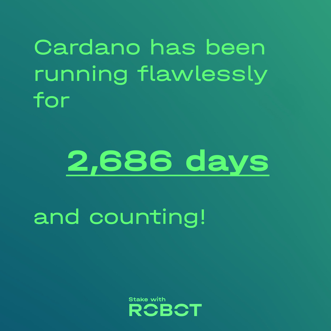🔥 Cardano proves its resilience! 🔥

#CardanoCommunity, we’re celebrating another week of flawless uptime! 🎉

Since the first block on September 29, 2017, #Cardano has been running smoothly for a total of 2,686 days without a hitch. 🦾

$ADA #StakeWithROBOT