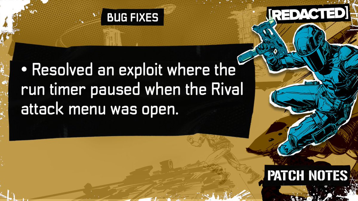 A patch went out today for #RedactedGame, please see the details below 🗒️