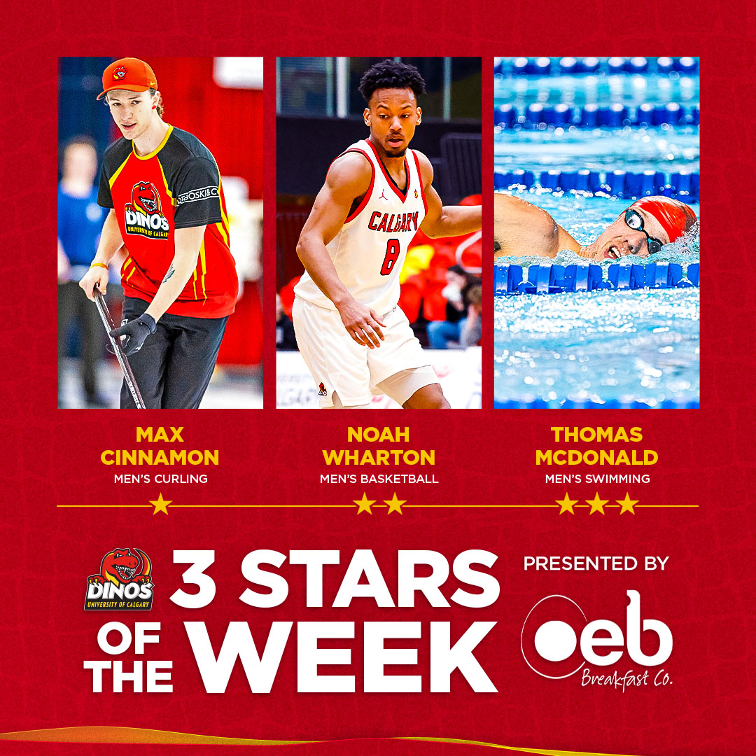 𝗧𝗵𝗲 𝗢𝗘𝗕 𝗕𝗿𝗲𝗮𝗸𝗳𝗮𝘀𝘁 𝗖𝗼. 𝗗𝗶𝗻𝗼𝘀 𝗠𝗮𝗹𝗲 𝟯 𝗦𝘁𝗮𝗿𝘀 𝗼𝗳 𝘁𝗵𝗲 𝗪𝗲𝗲𝗸!

Week 20: Jan. 29 - Feb. 4
⭐️ Max Cinnamon - <a href="/DinosCurling/">UCalgary Dinos Curling 🥌</a> 
⭐️⭐️ Noah Wharton - <a href="/DinosMBB/">UCalgary Dinos Men's Basketball 🏀</a> 
⭐️⭐️⭐️ Thomas McDonald - <a href="/DinosSWIM/">🏊‍♀️ UCalgary Dinos Swimming 🏊‍♂️</a> 
 
OEB Breakfast Co. is a proud supporter of the Dinos.