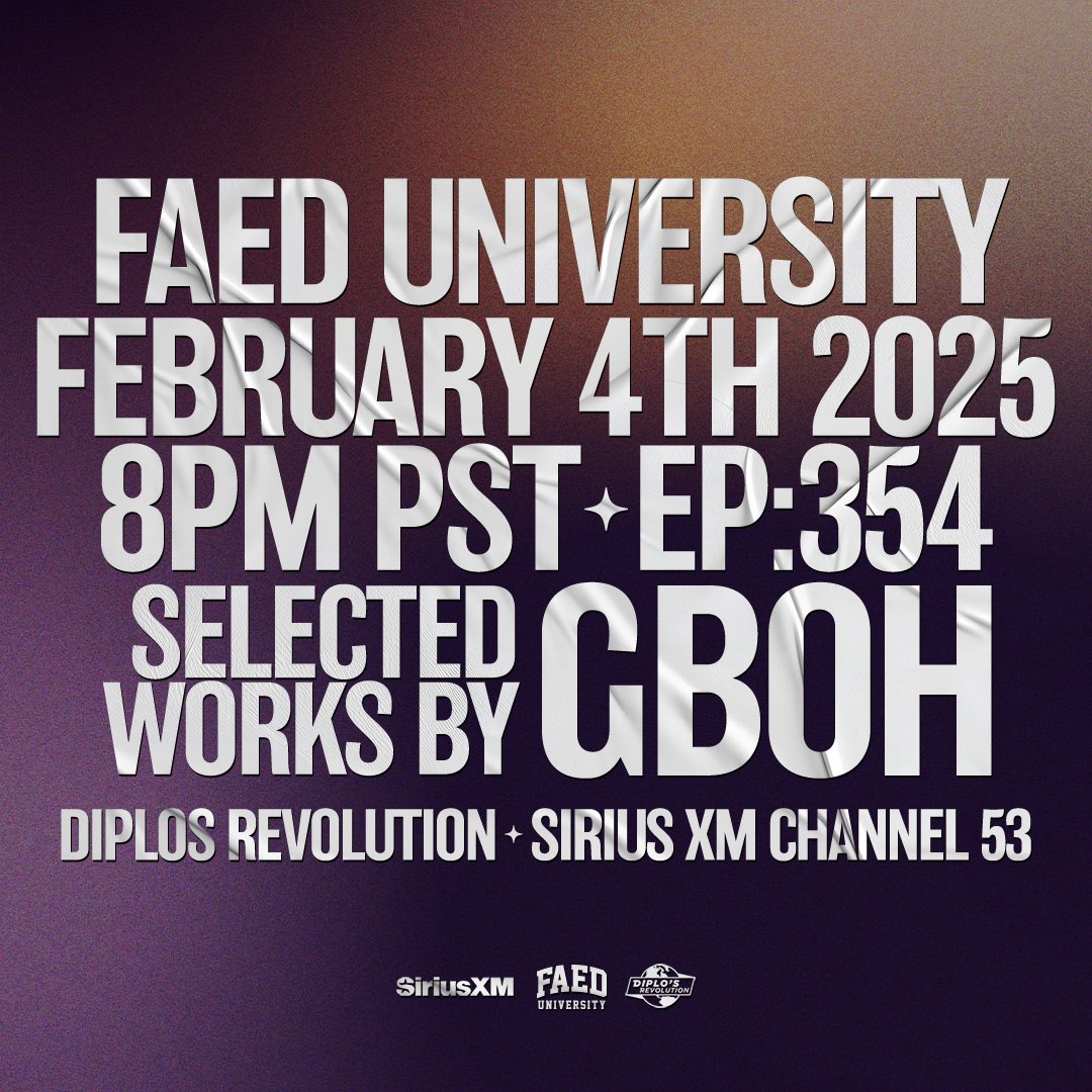 WEAREFAED's tweet photo. Special guest set from @_GBoH_ — Tonight 8pm PST @SIRIUSXM Ch. 53 #FAEDUniversity on Diplo’s Revolution https://t.co/g8WW3rv15X