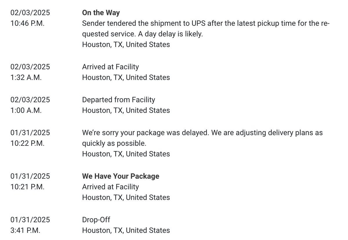 StefanieSomers's tweet photo. @UPS  This was an OVERNIGHT SATURDAY DEIVERY  shipped last Friday, January 31. Clearly, it's an urgent package. With a wear date of LAST SUNDAY.  It's been sitting in Houston for 4 days.  WHY? Customer Service is useless. They can tell us absolutely nothing. https://t.co/nWdhn6A6ia