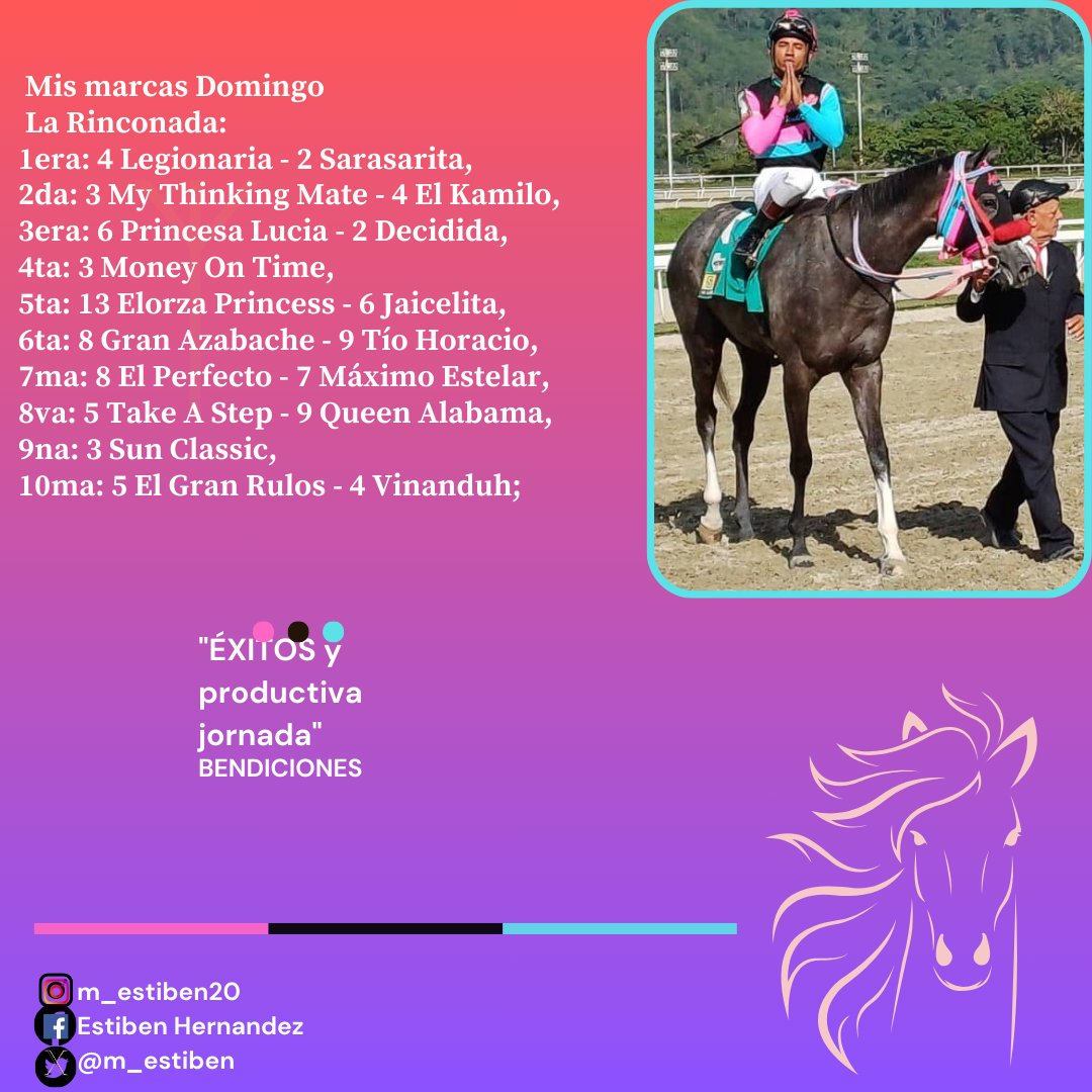 #Hipismo Mis marcas adelantadas domingo La Rinconada...!! Ojo: De haber retirados se cambiaran con anticipación, otra cosa sino les gusta ninguno no los jueguen; ya que no es obligado, bendiciones...!!