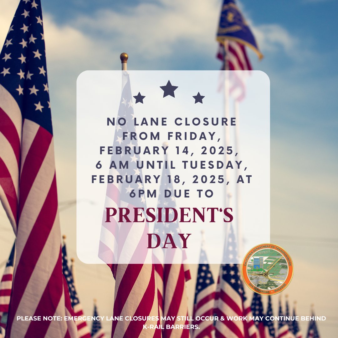 RIVCO/SBCO: Good news! From Fri, 2/14/25 at 6 a.m. until Thurs, 2/18/25 at 6 p.m., there will be no lane closures (unless of an emergency) in observance of 🇺🇸 Presidents' Day.

🚗Enjoy smooth travels &amp; have a safe holiday!
#Caltrans8

➡️Know before you go: quickmap.dot.ca.gov
