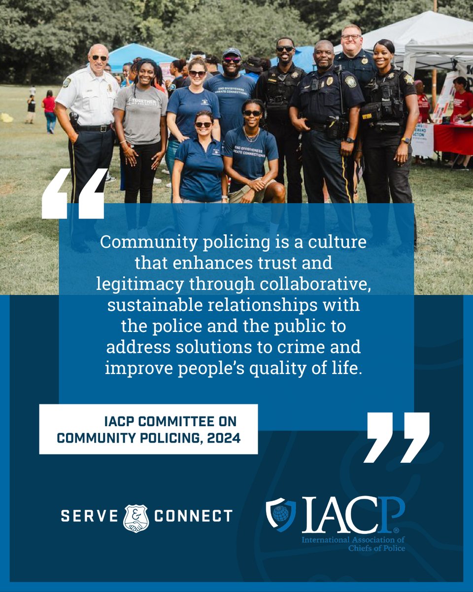 Read this quote from the 2024 IACP Committee on Community Policing presentation. Community policing is the heart and soul of what we do at Serve &amp; Connect. 💙 <a href="/TheIACP/">The IACP</a>